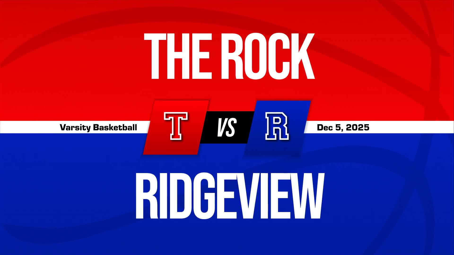 Basketball Recap: Ridgeview Takes a Loss + How To Watch