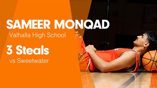 SAMEER MONQAD Game Report: @ West Hills