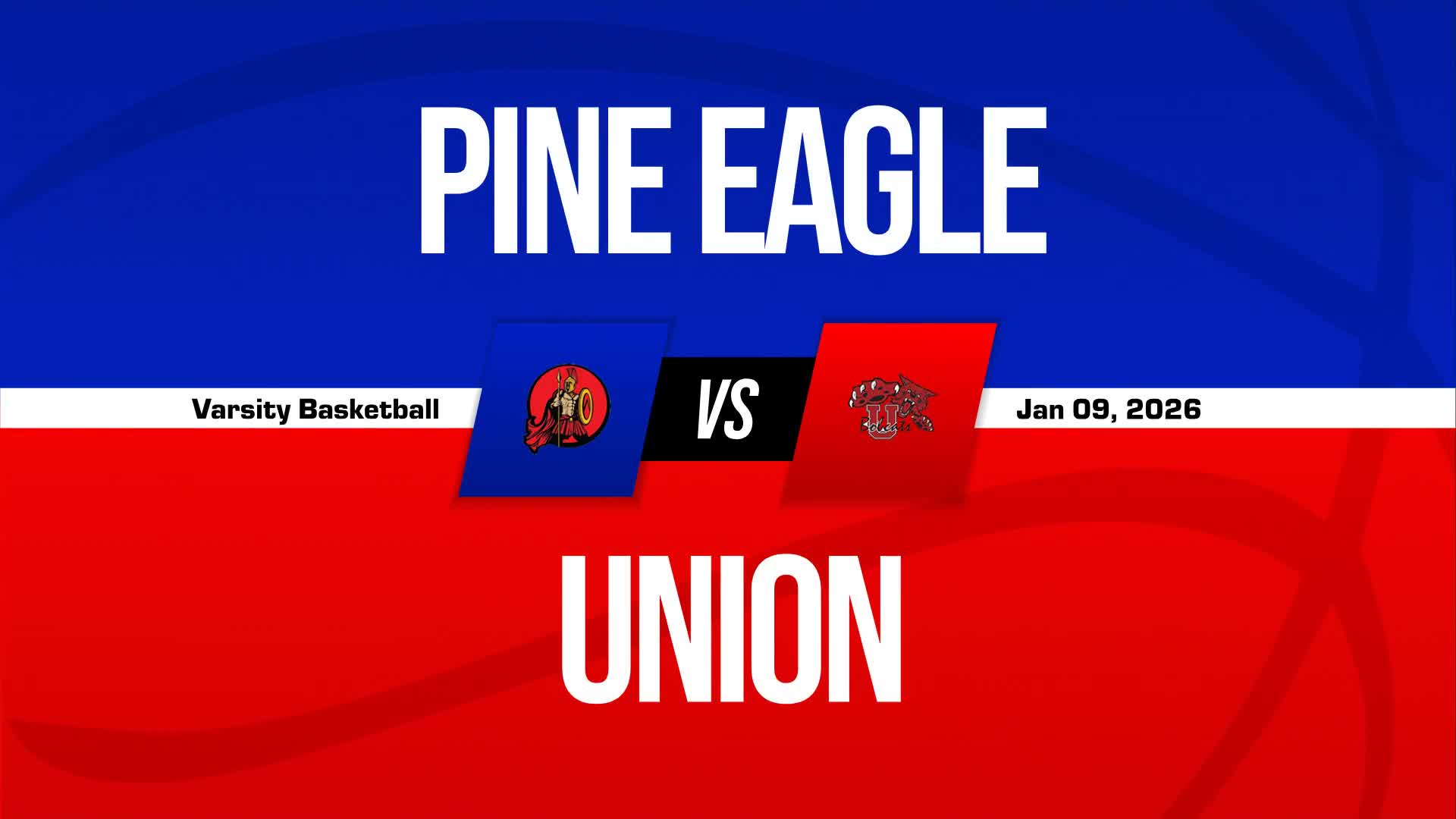Basketball Recap: Union Beats Pine Eagle for Their 11th Straight  Victory + How To Watch
