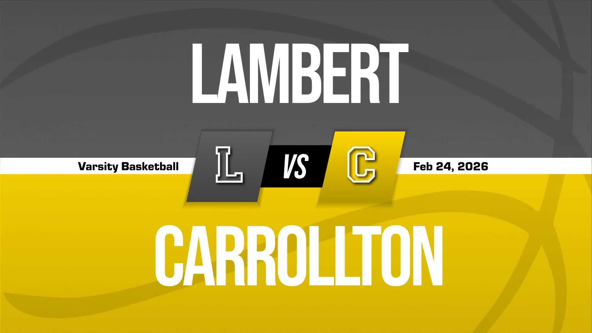 Basketball Recap: Carrollton Takes Down Lambert in a Playoff Battle + How To Watch