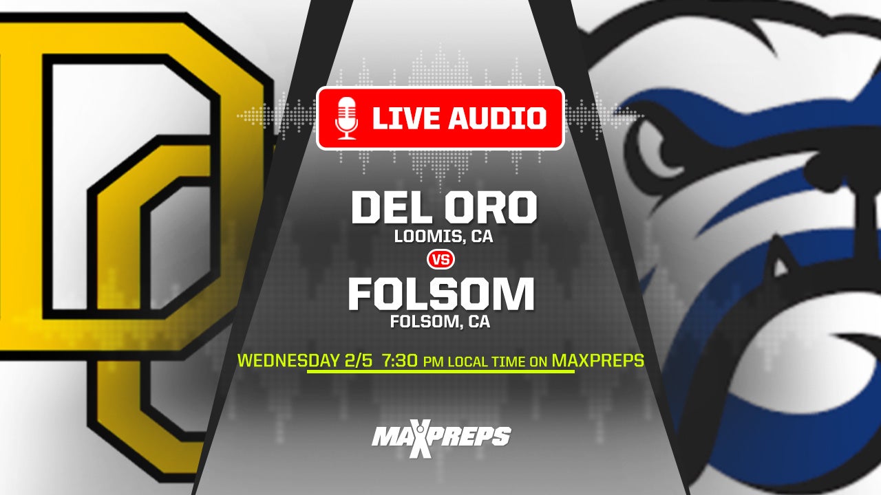 LISTEN LIVE TONIGHT: Del Oro at Folsom