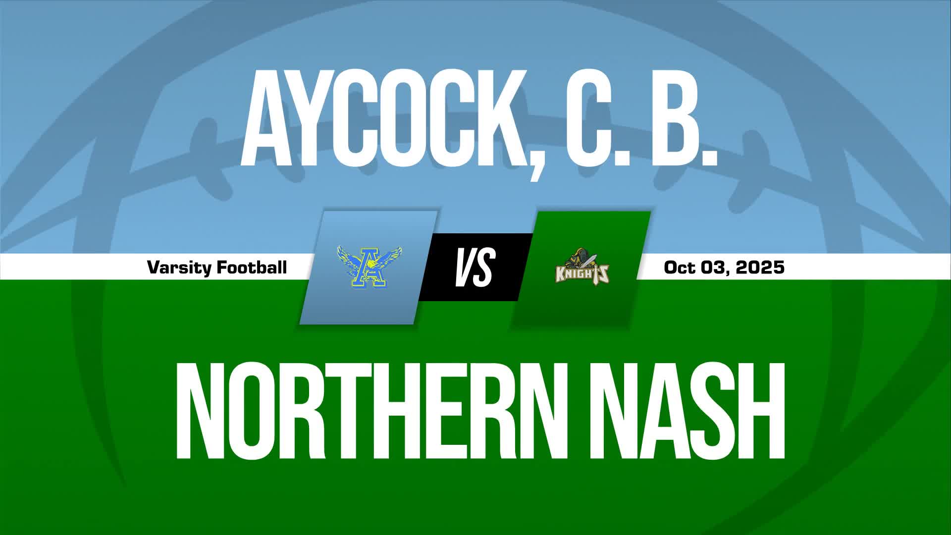 Football Recap: Northern Nash Piles Up the Points Against Hunt + How To Watch