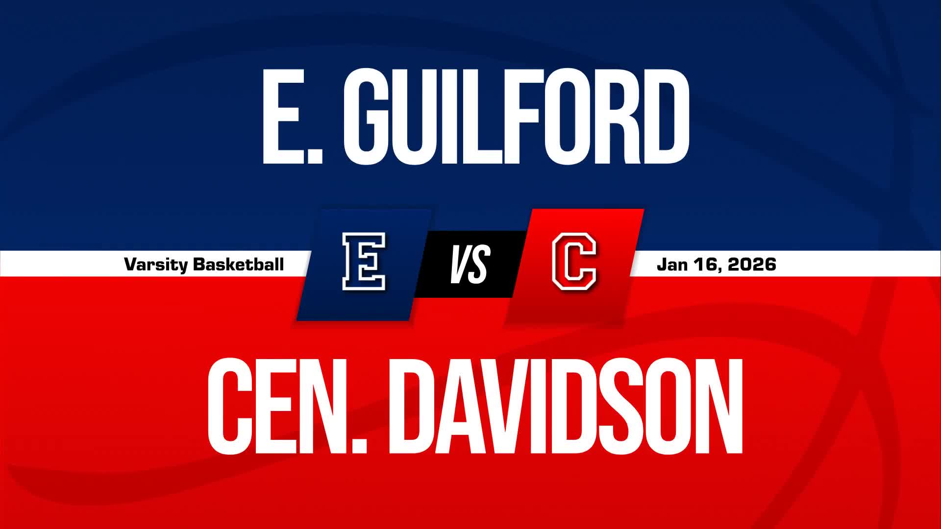 Basketball Recap: Central Davidson Beats Eastern Guilford for Their Fourth Straight  Win + How To Watch