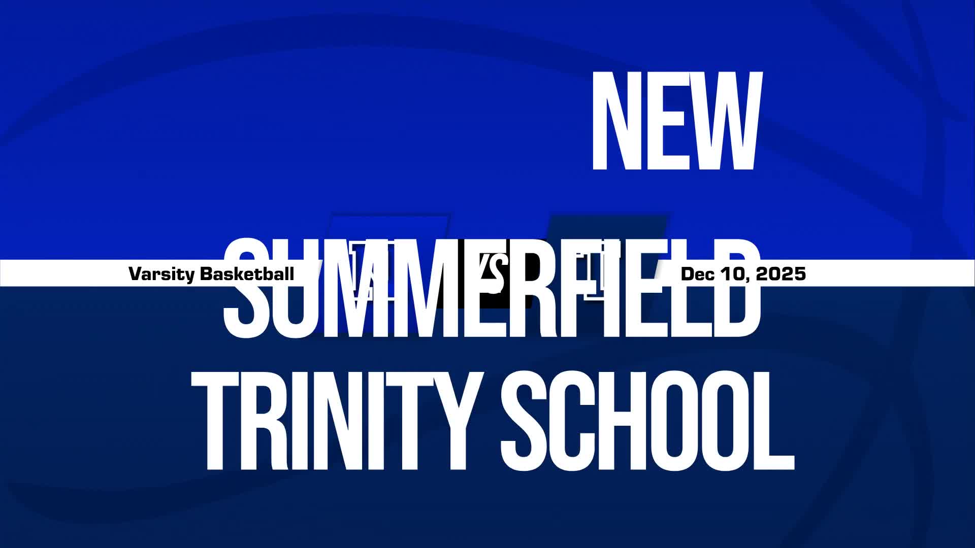 Basketball Recap: Trinity School of Texas Has No Trouble Against Athens Christian Preparatory Academy + How To Watch