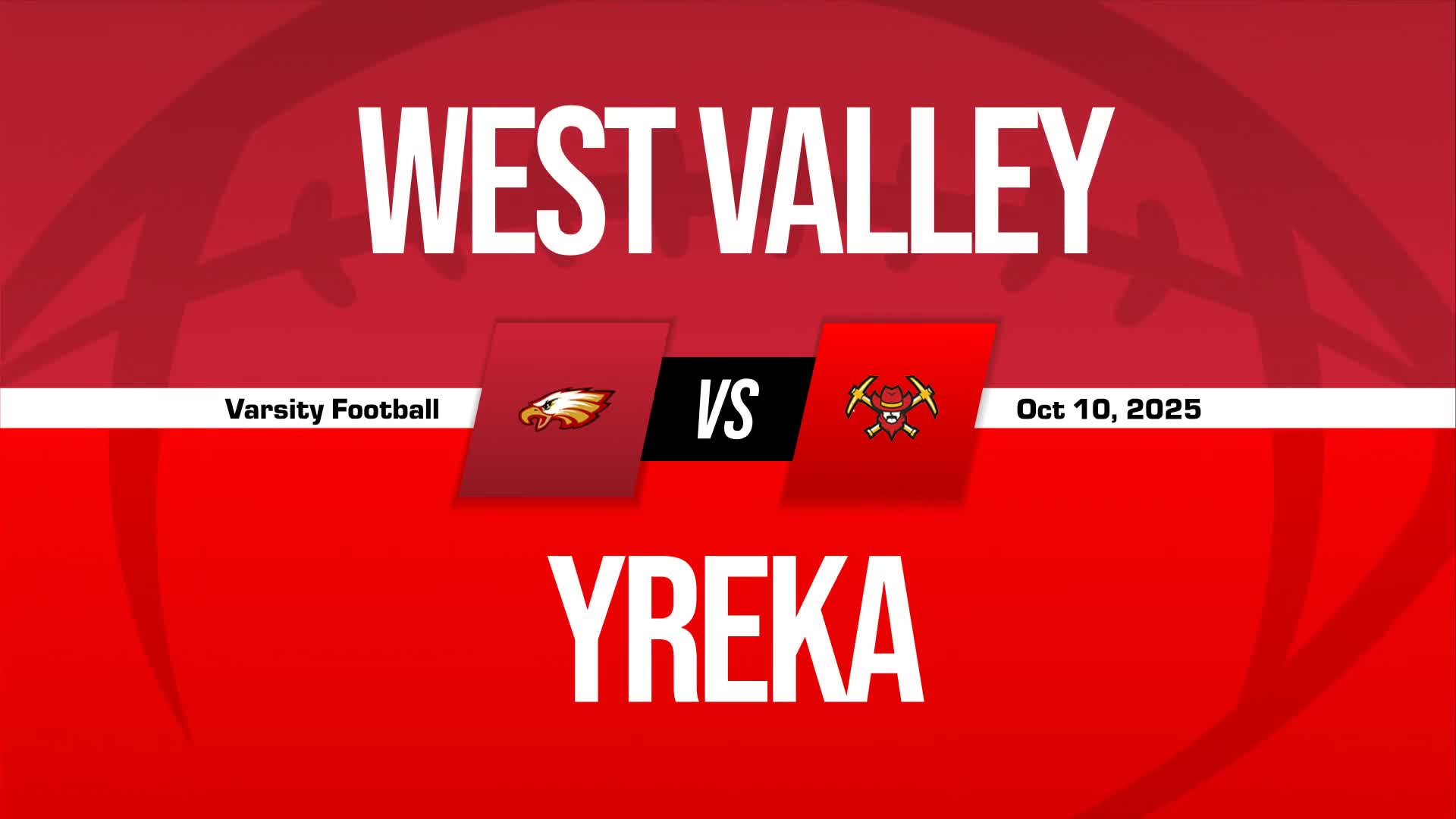 Football Recap: West Valley Skates Past Central Valley with Ease + How To Watch