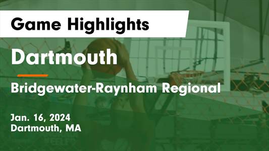Dartmouth vs. Somerset Berkley Regional