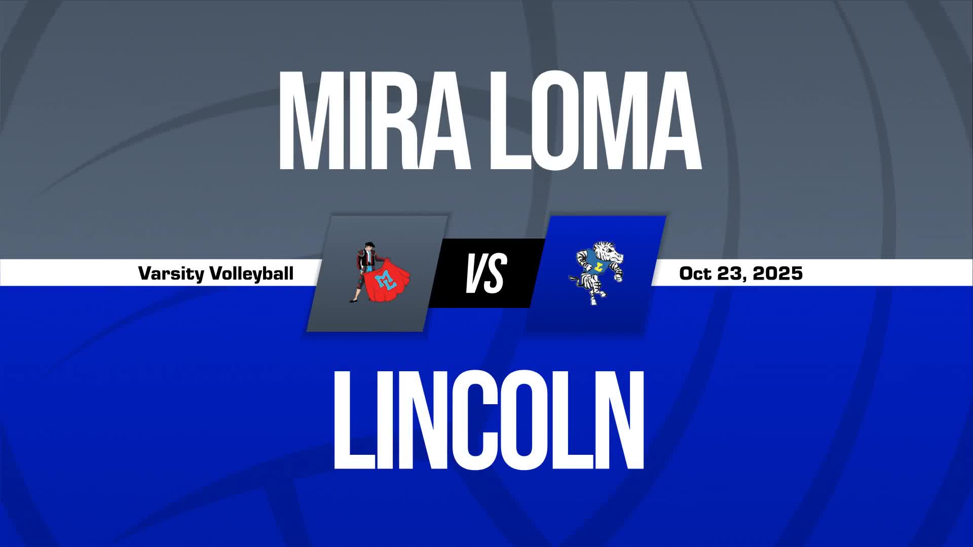 Volleyball Recap: Mira Loma Comes Up Short + How To Watch