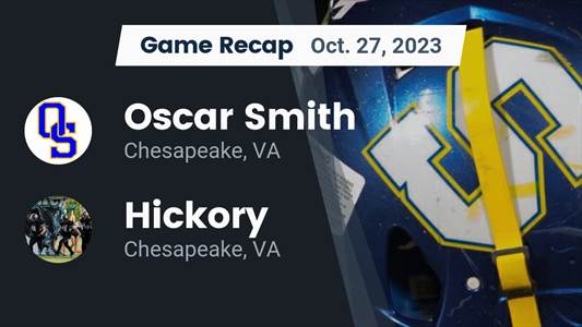 Hickory vs. Oscar Smith