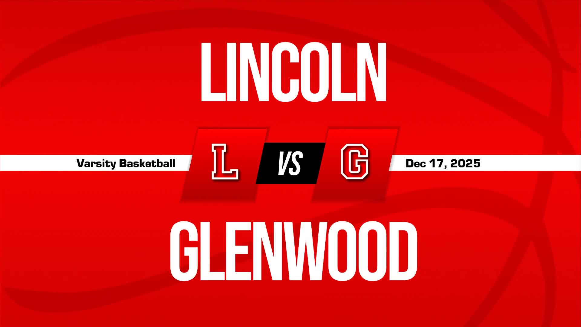 Basketball Recap: Glenwood Beats Lincoln for Their Fifth Straight  Win + How To Watch