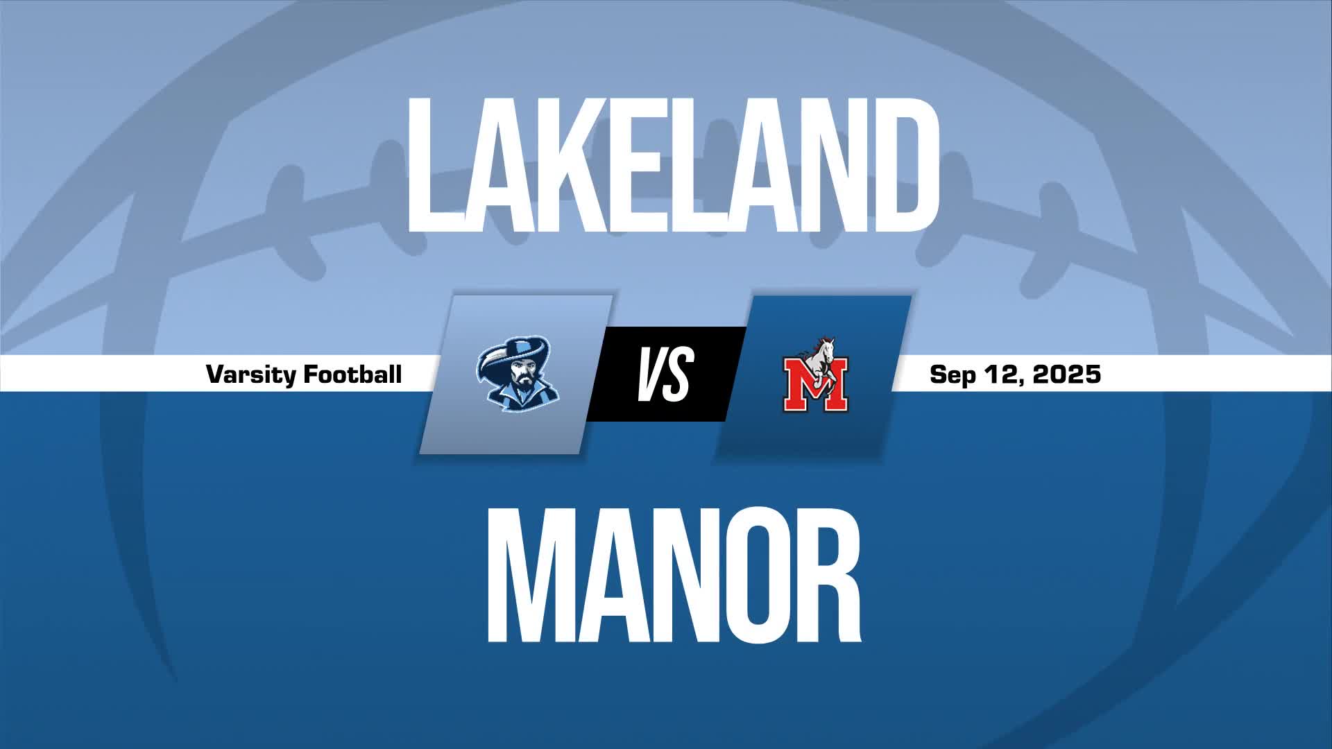 Football Recap: Manor Takes a Loss + How To Watch