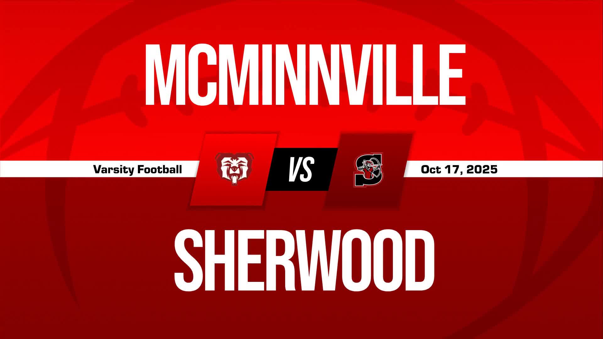 Football Game Preview: Sherwood Bowmen vs. Newberg Tigers + How To Watch