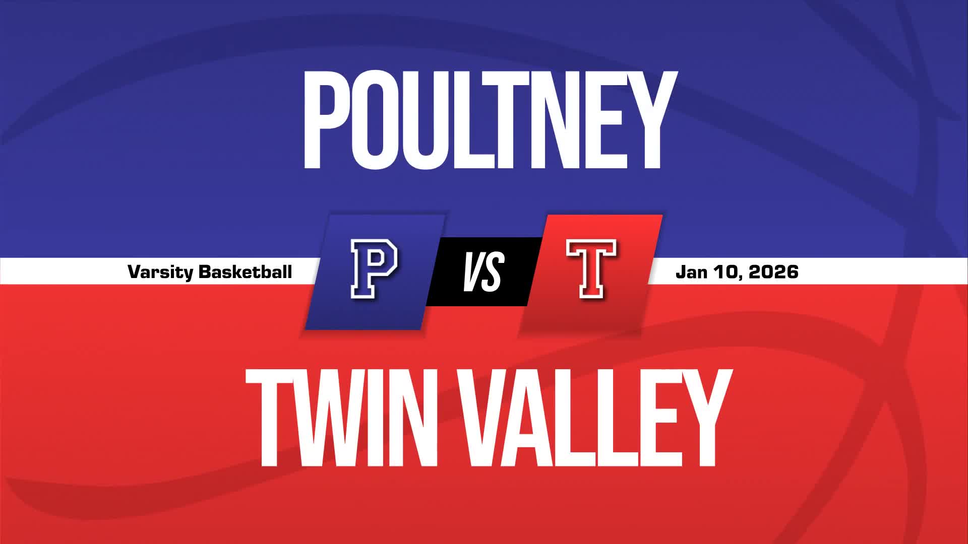 Basketball Recap: Poultney Finds Home Court Redemption Against Twin Valley + How To Watch