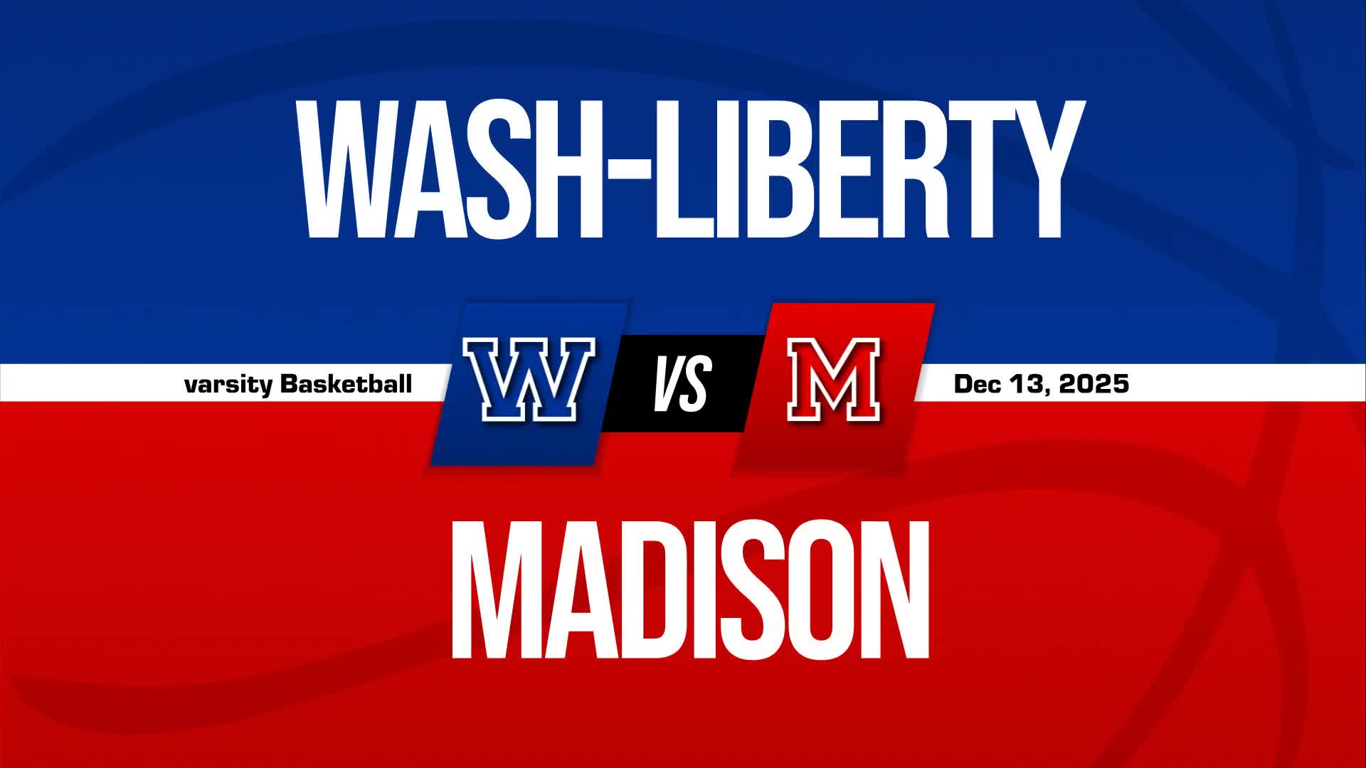 Basketball Recap: Washington-Liberty's  Win  on Saturday Extends Winning Streak to Seven