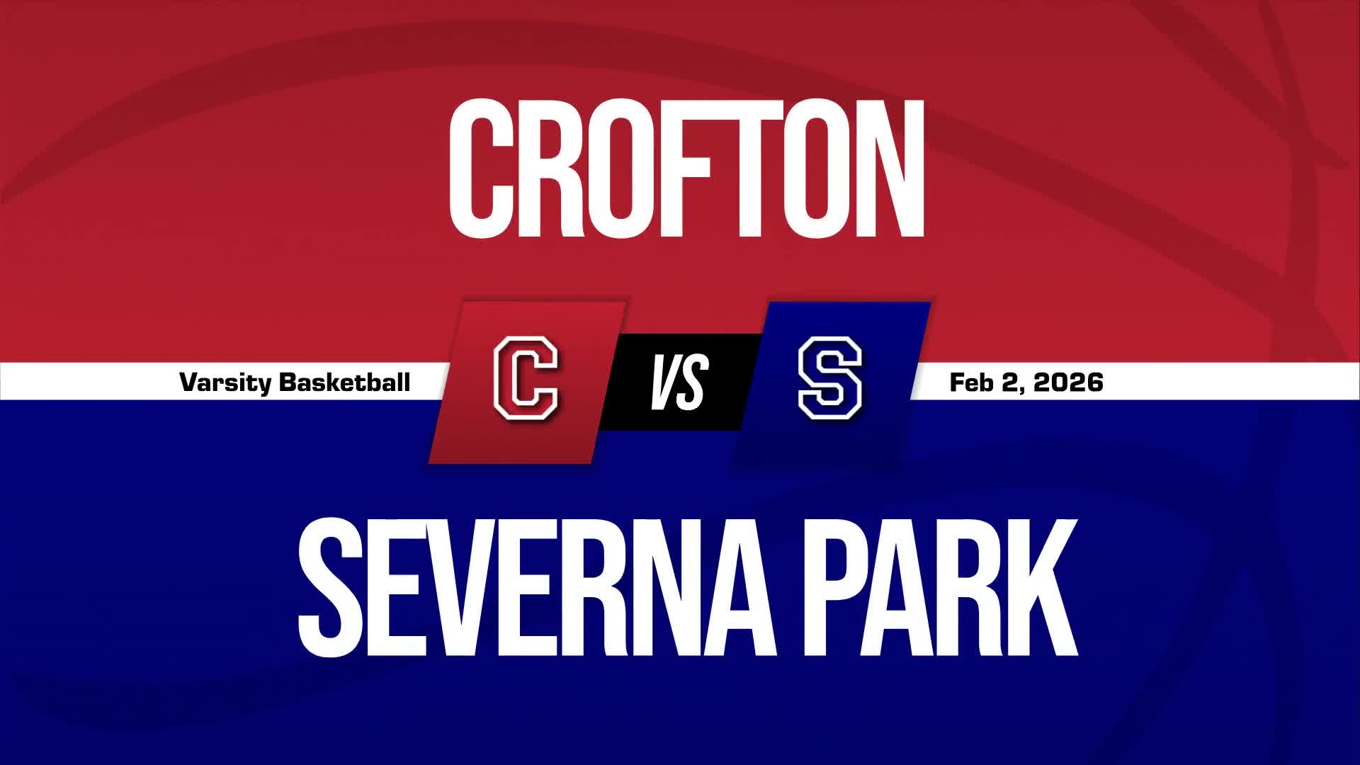 Basketball Recap: Make It Three in a Row for Severna Park + How To Watch