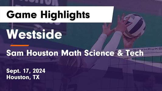 Volleyball Recap: Houston Math Science & Tech Takes a Loss