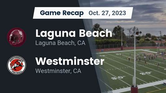 Laguna Beach beats Westminster for their ninth straight win