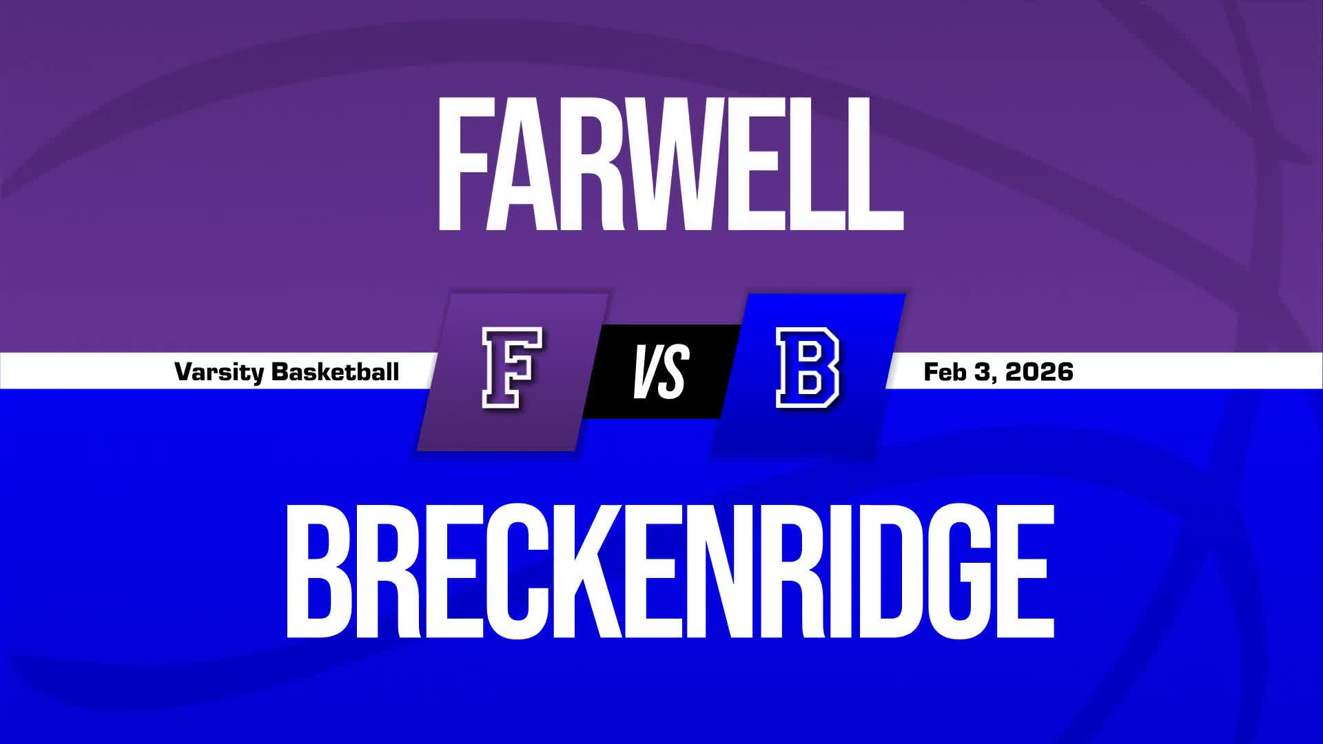 Basketball Recap: Farwell Comes Up Short + How To Watch