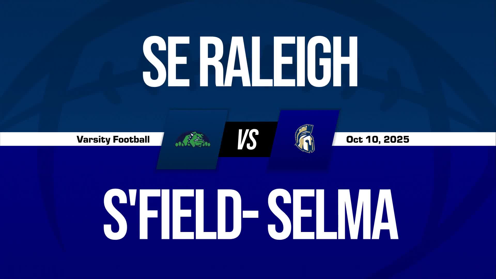 Football Recap: Smithfield-Selma Takes a Loss + How To Watch