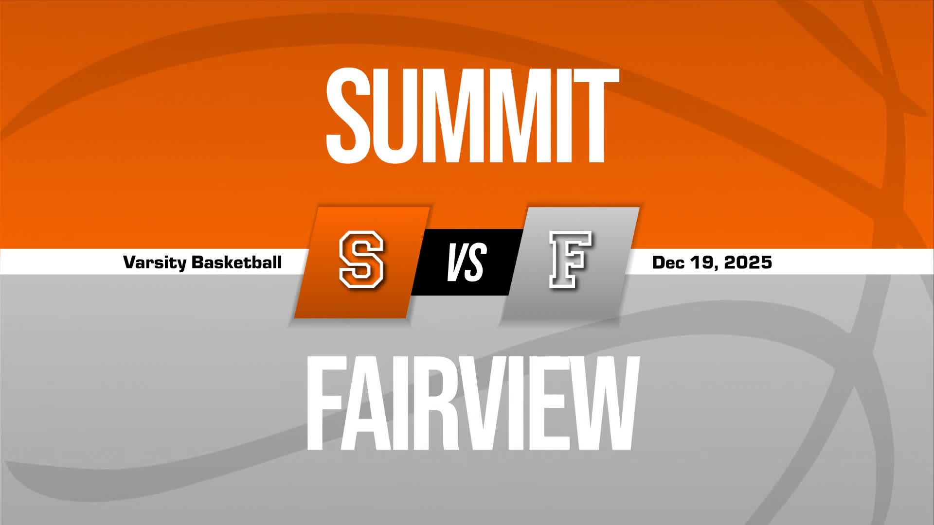Basketball Recap: Summit Has No Trouble Against Fairview + How To Watch