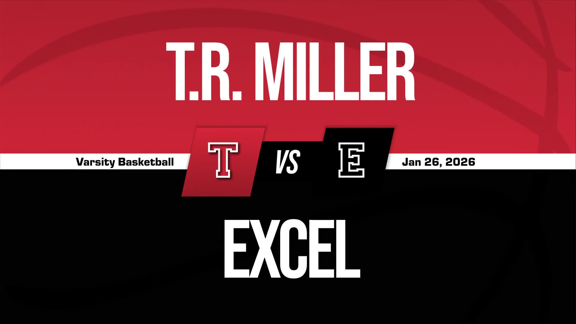 Basketball Recap: T.R. Miller Piles Up the Points Against Excel