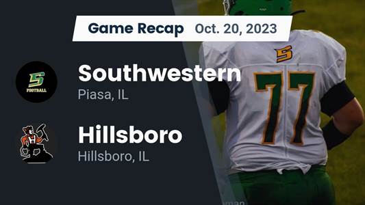 Football Game Recap: Hillsboro Hiltoppers vs. Southwestern Piasa Birds