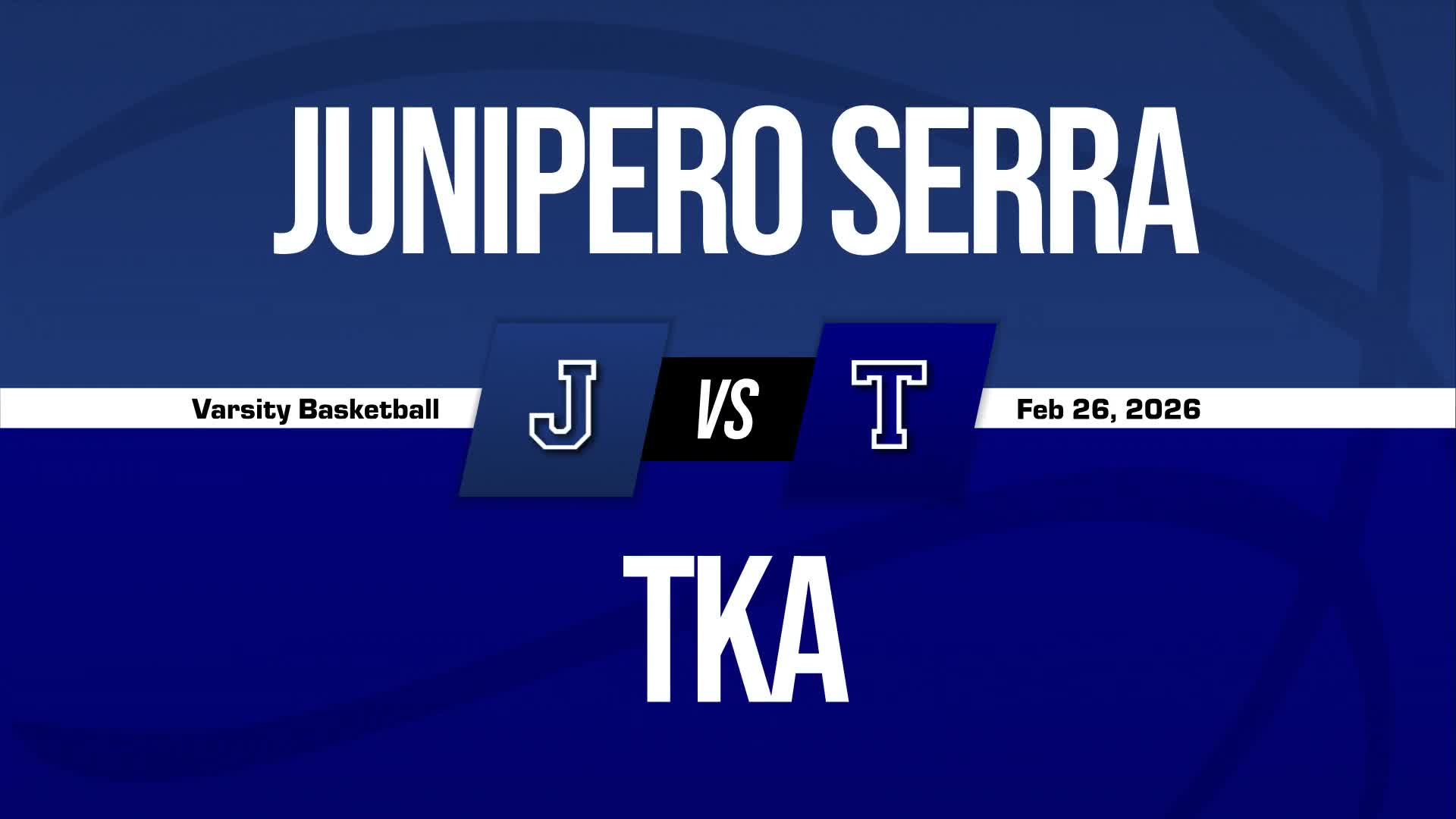 Basketball Recap: Junipero Serra Comes Up Short + How To Watch