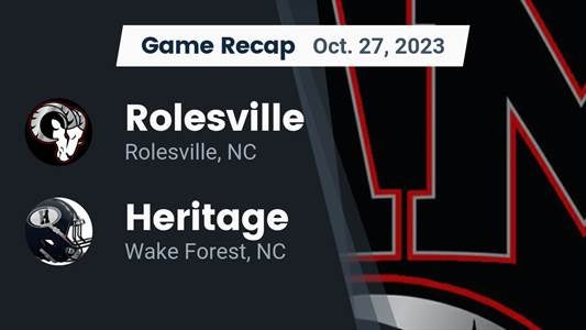 Heritage vs. Rolesville