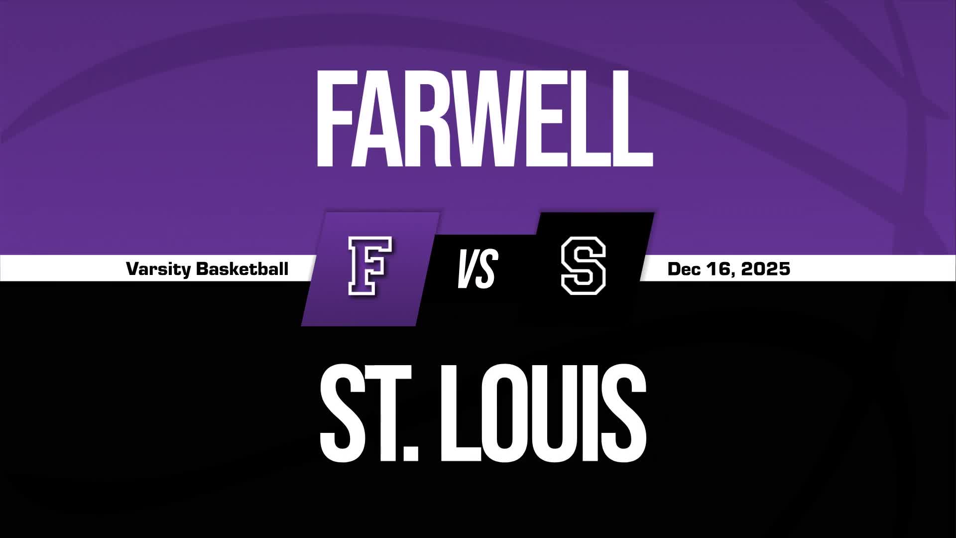 Basketball Recap: St. Louis Piles Up the Points Against Farwell