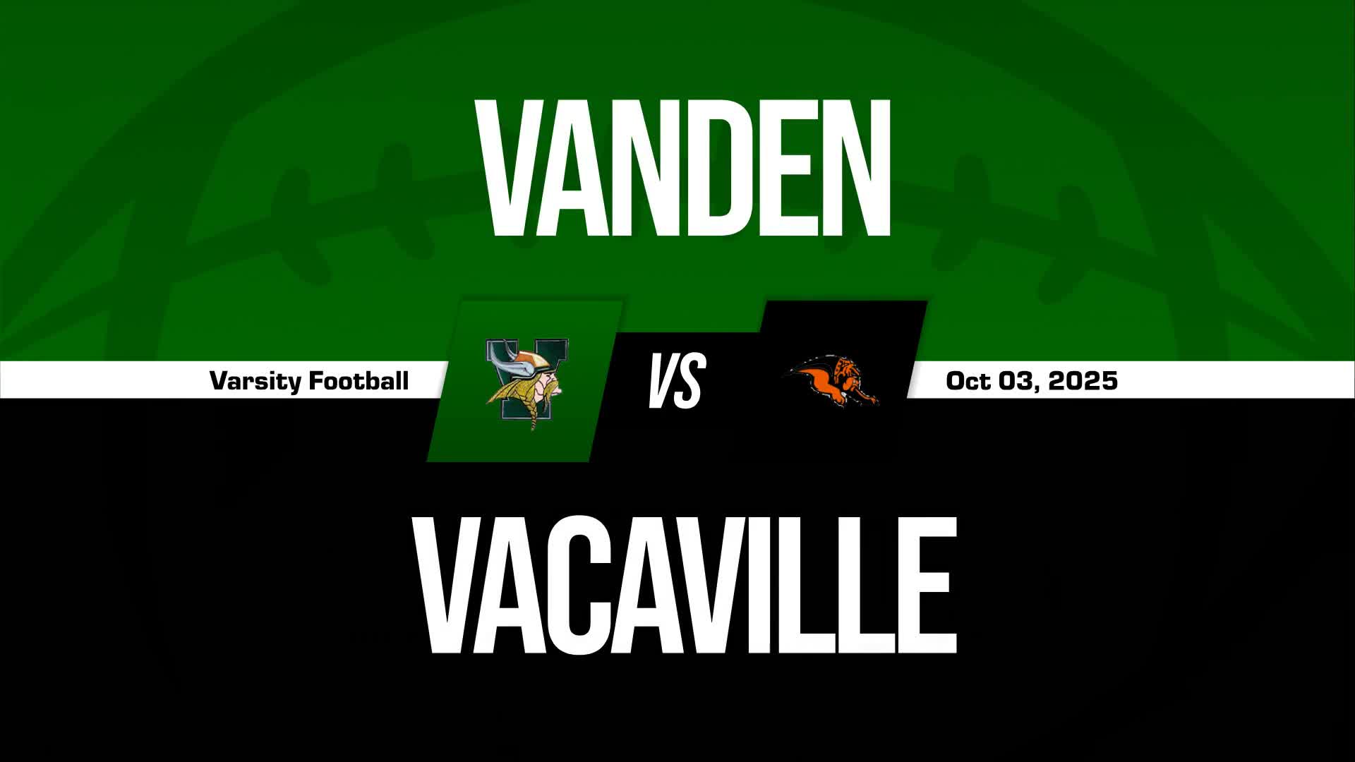 Football Recap: Vacaville Piles Up the Points Against Sacramento + How To Watch