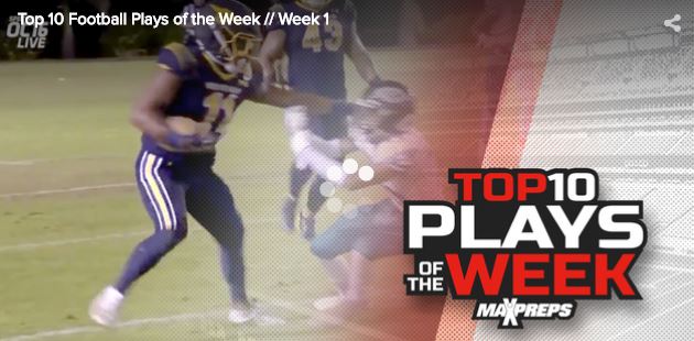 MaxPreps Top 10 High School Football Plays of the Week