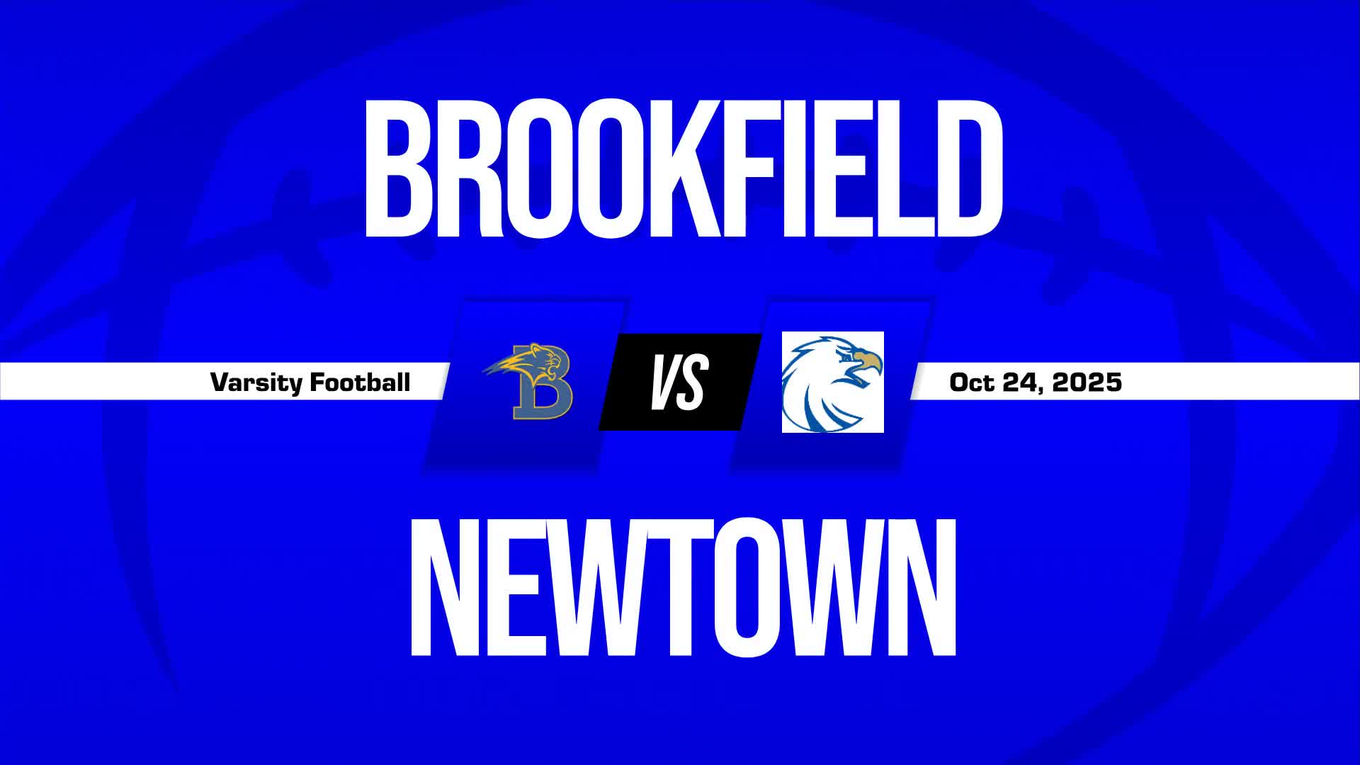 Football Recap: Brookfield Takes a Loss + How To Watch