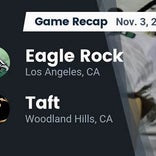 Football Game Recap: Eagle Rock Eagles vs. Taft Toreadors