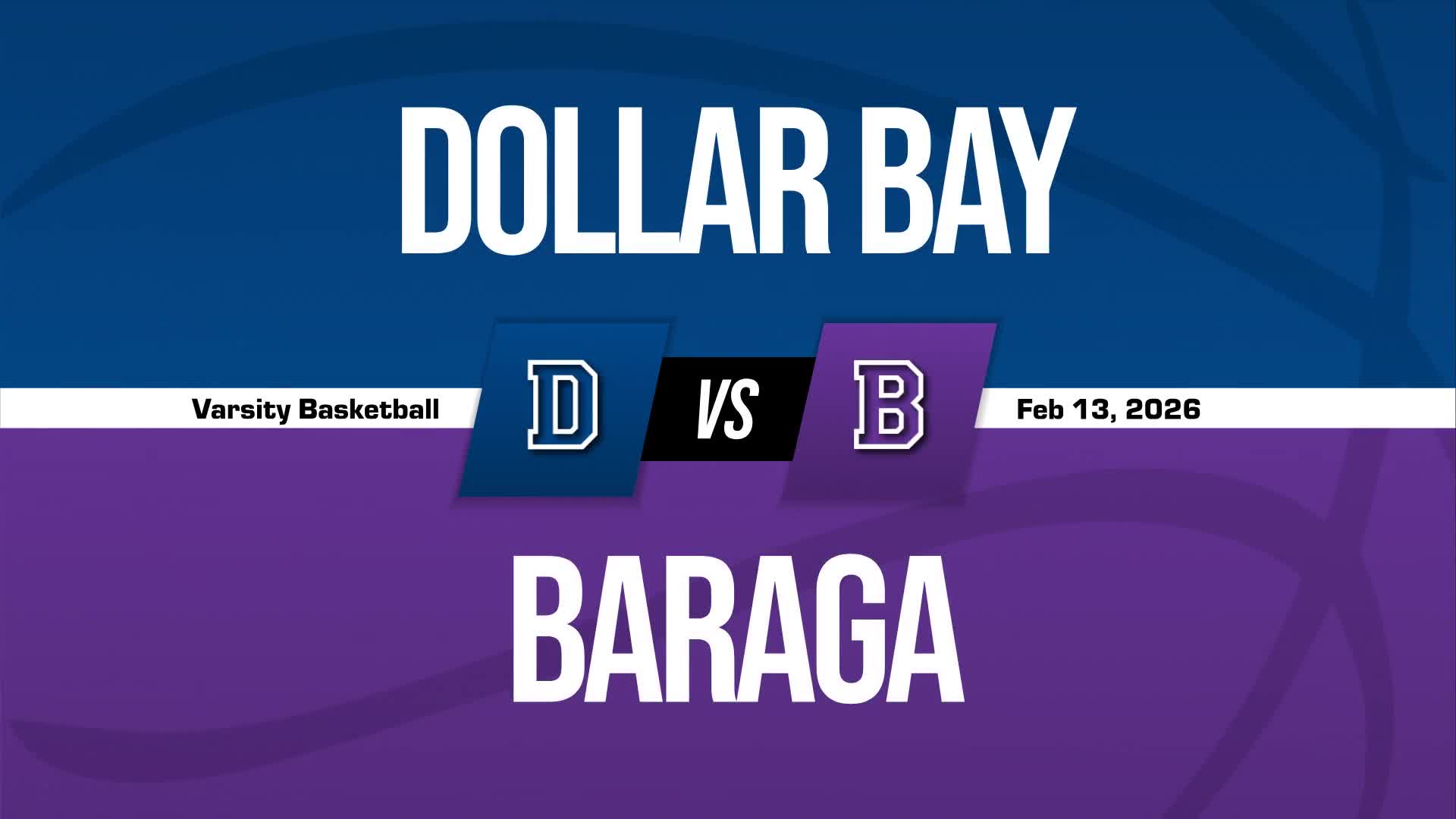 Basketball Recap: Baraga Piles Up the Points Against Dollar Bay + How To Watch
