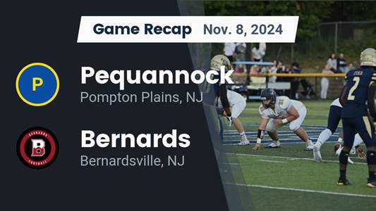Football Recap: Friday's  Loss Ends Bernards' Winning Streak
