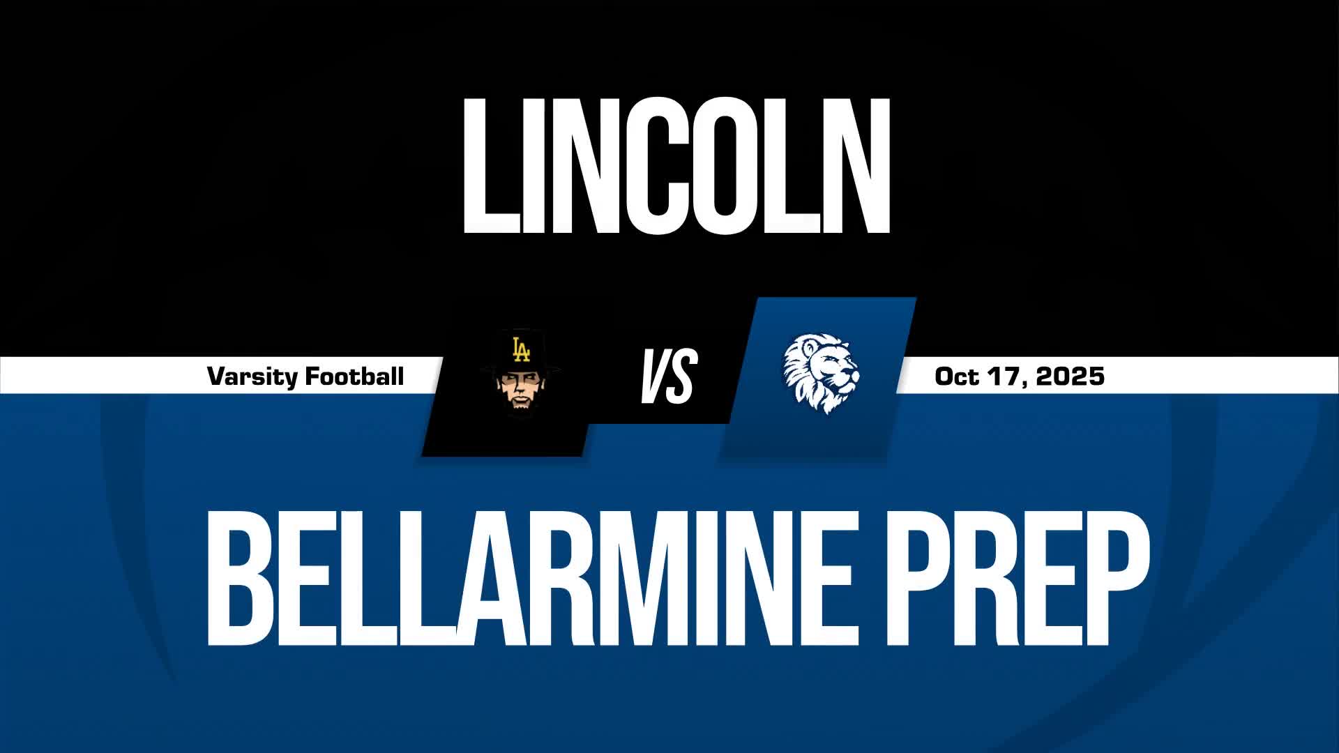 Football Recap: Bellarmine Prep Takes a Loss + How To Watch