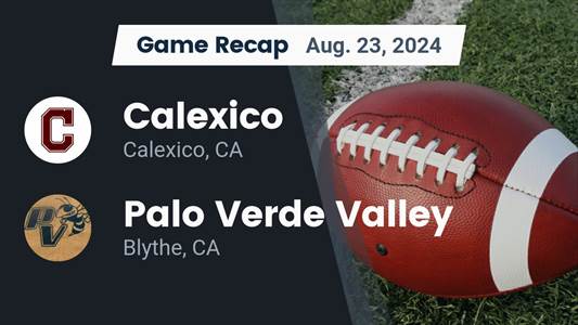 Football Game Preview: Calexico Bulldogs vs. Vincent Memorial Sc