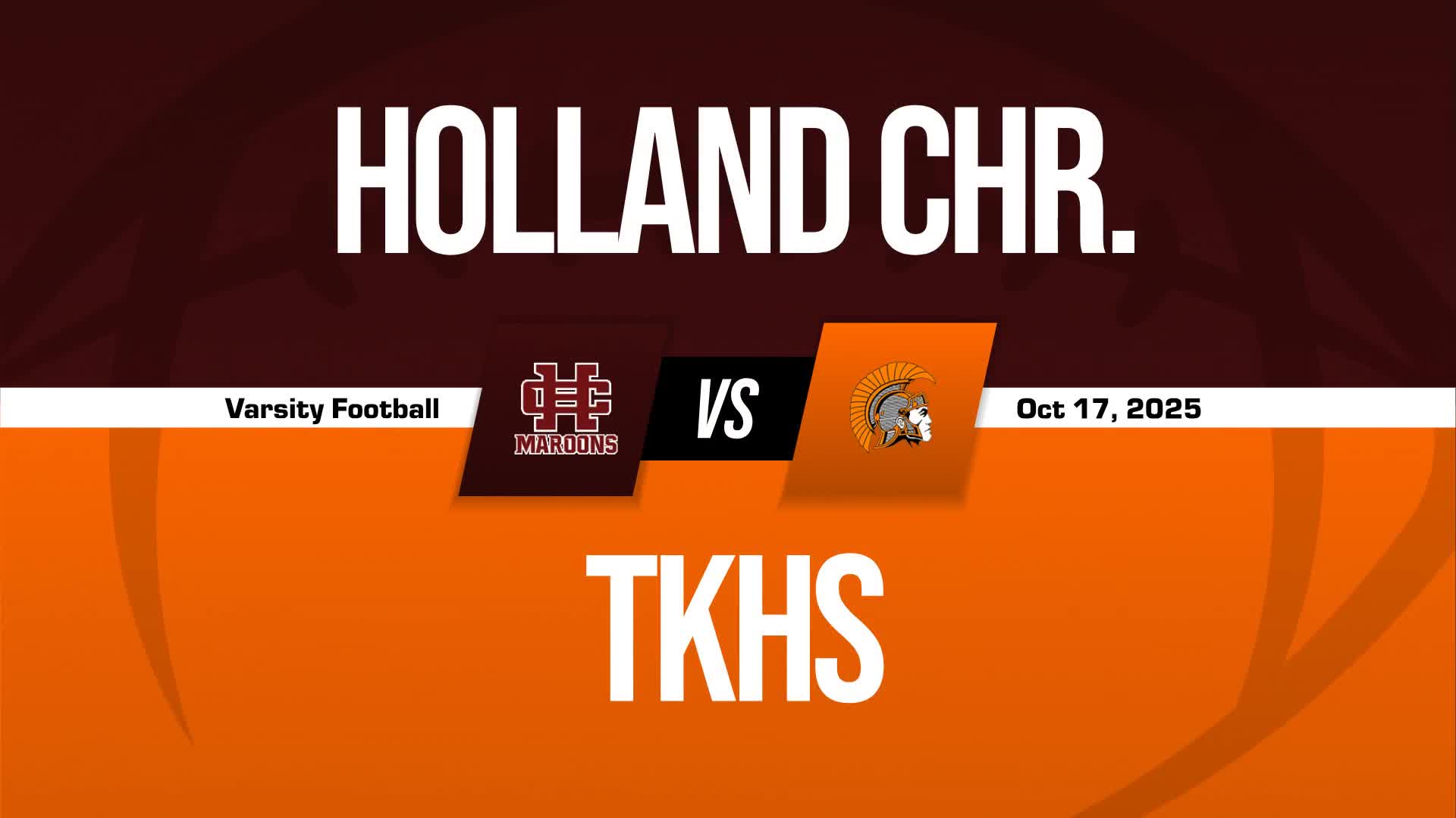 Football Game Preview: Holland Christian Maroons vs. Christian Eagles + How To Watch