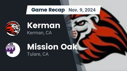 Football Recap: Kerman Takes Down Mission Oak in a Playoff Battle