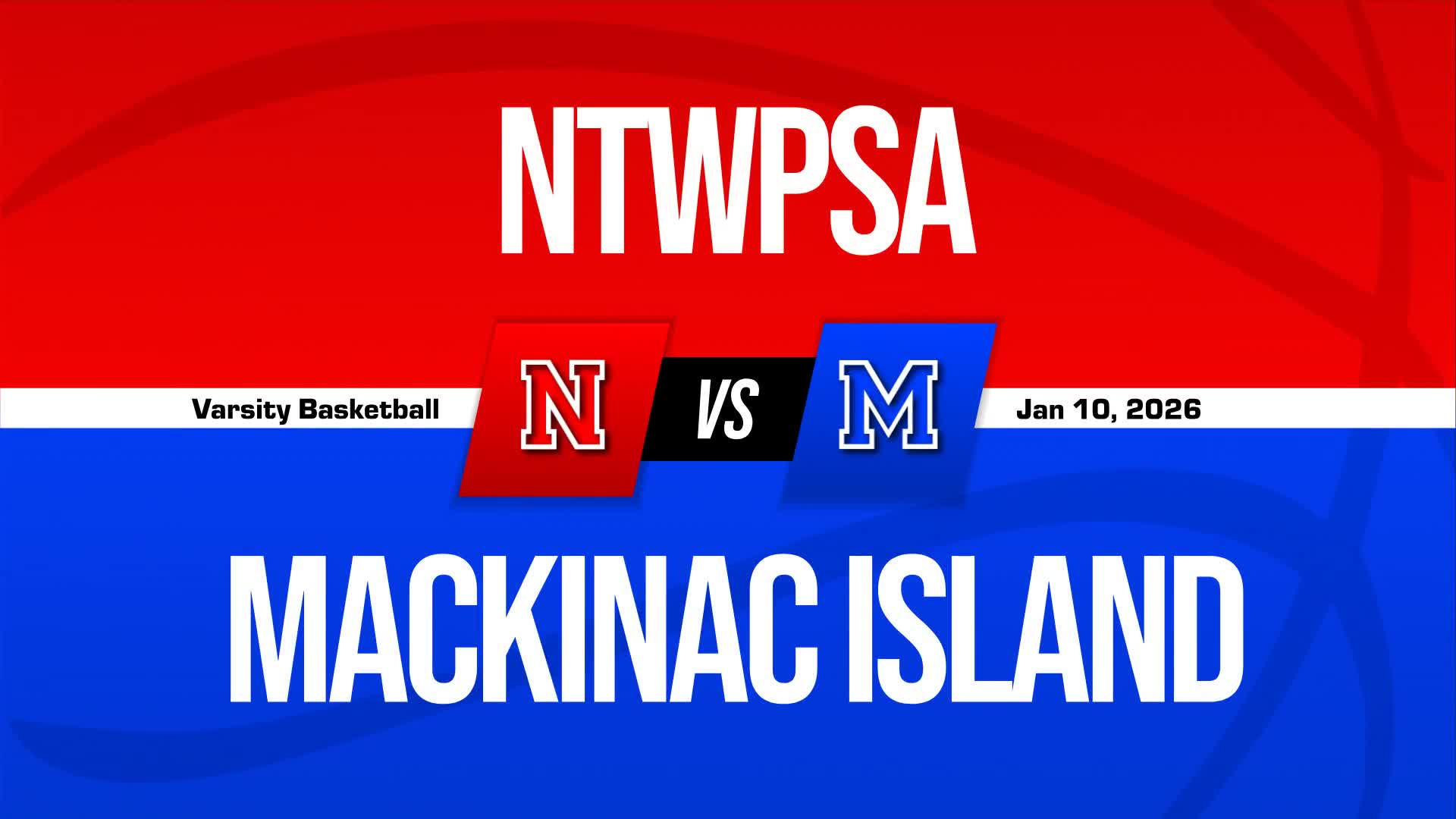 Basketball Recap: Nah Tah Wahsh Piles Up the Points Against Mackinac Island + How To Watch