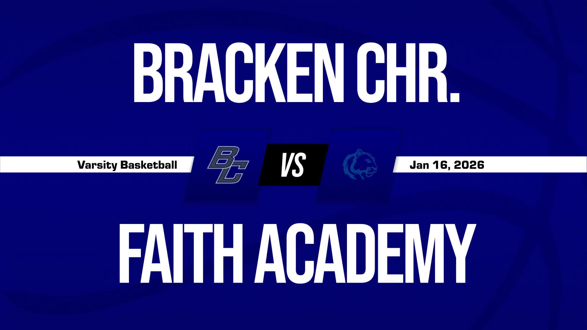 Basketball Game Preview: Bracken Christian Warriors vs. Faith Academy Cougars