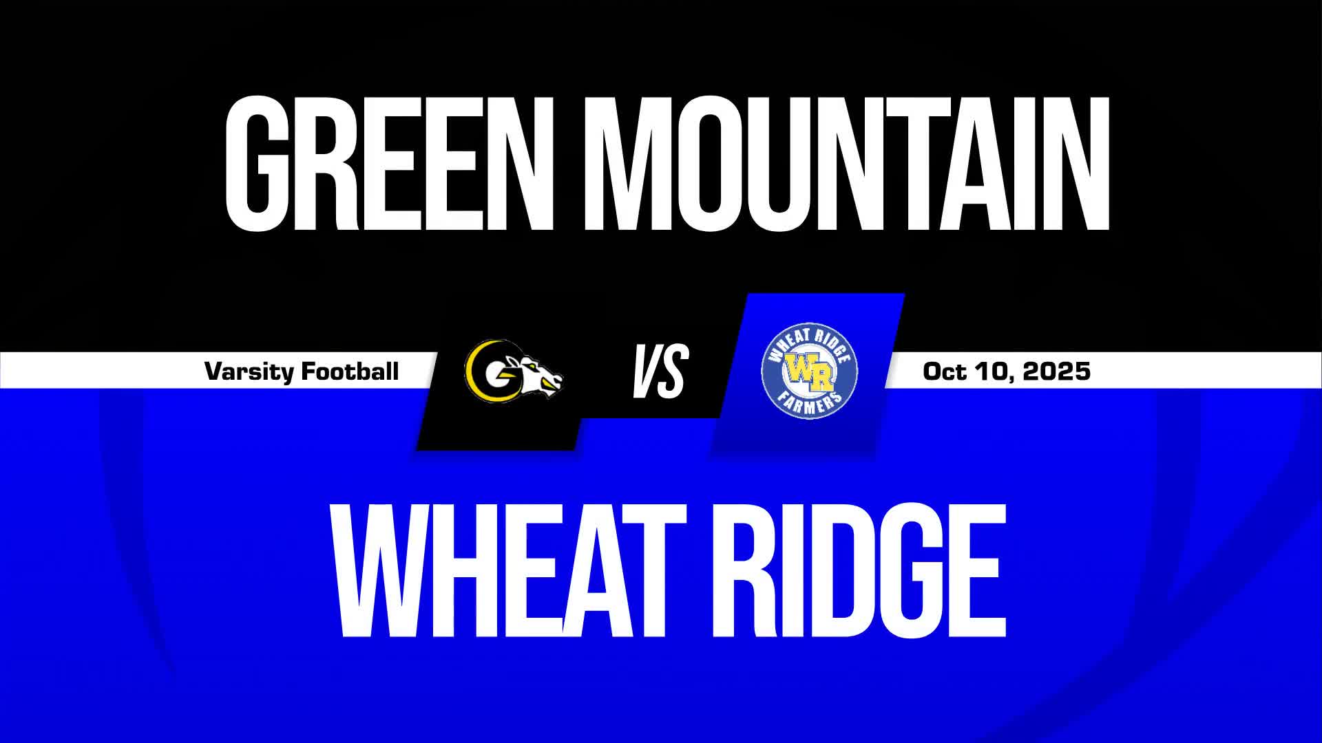 Football Recap: Wheat Ridge Comes Up Short + How To Watch