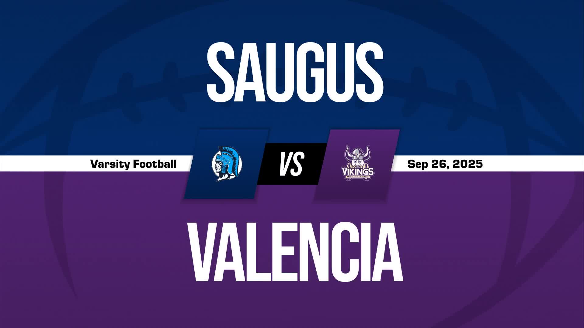 Football Recap: Saugus Piles Up the Points Against West Ranch