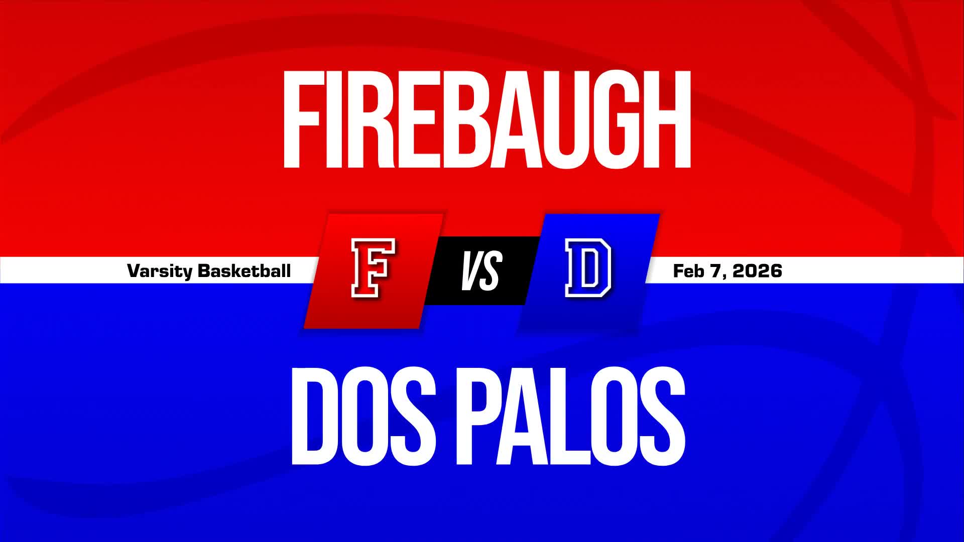 Basketball Recap: Dos Palos' Loss Ends Three-Game Winning Streak at Home + How To Watch