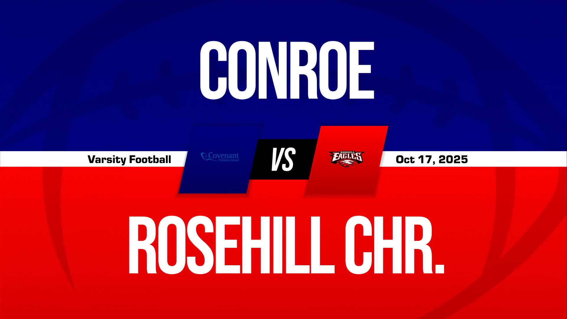 Football Game Preview: Rosehill Christian Eagles vs. Brazos Christian Eagles + How To Watch