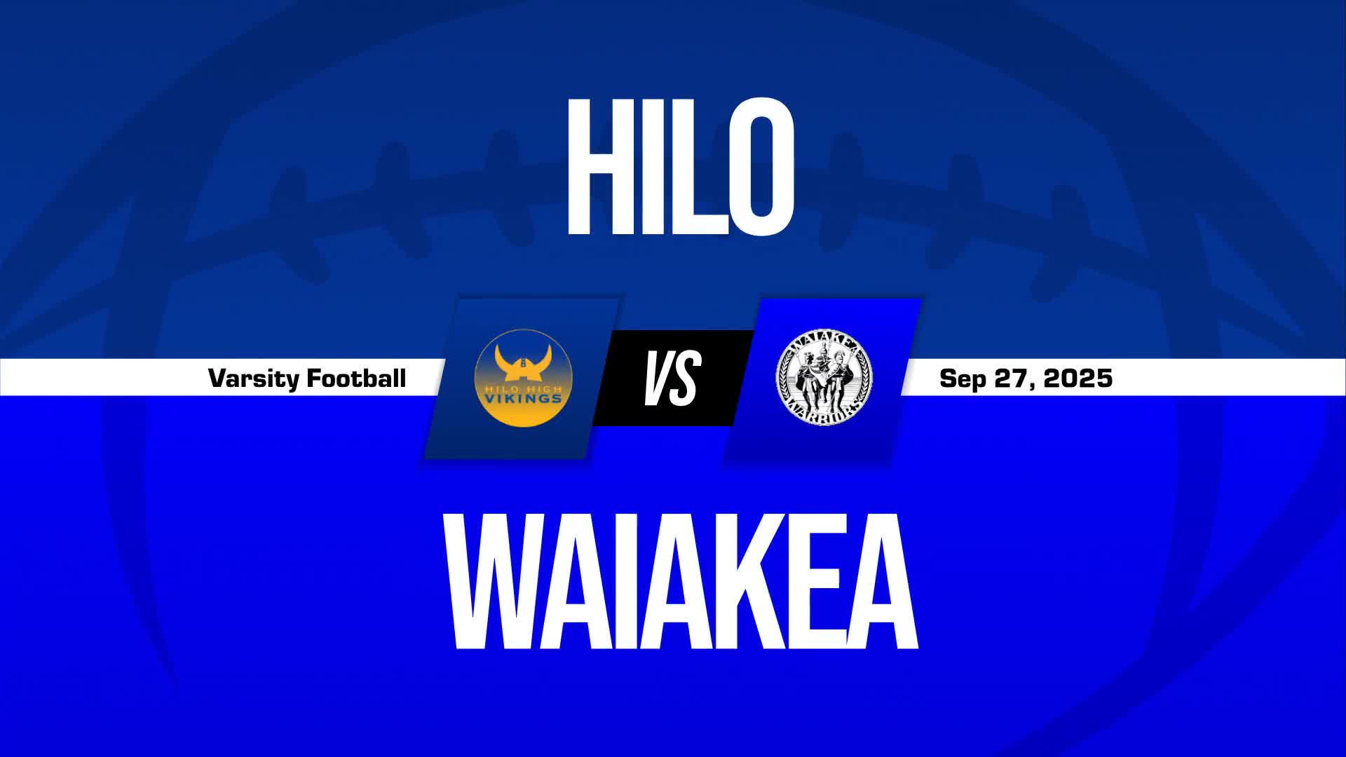 Football Game Preview: Waiakea Warriors vs. Ka'u Trojans