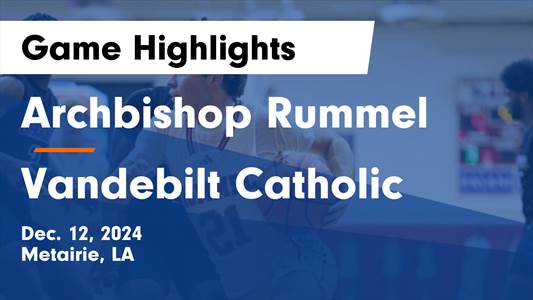 Basketball Recap: Make It Four in a Row for Vandebilt Catholic