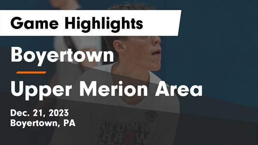 Upper Merion Area vs. Boyertown