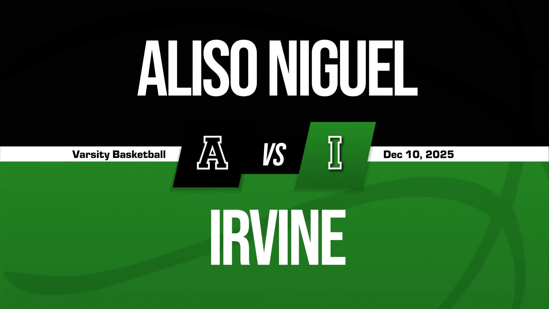Basketball Recap: Irvine Takes a Loss + How To Watch