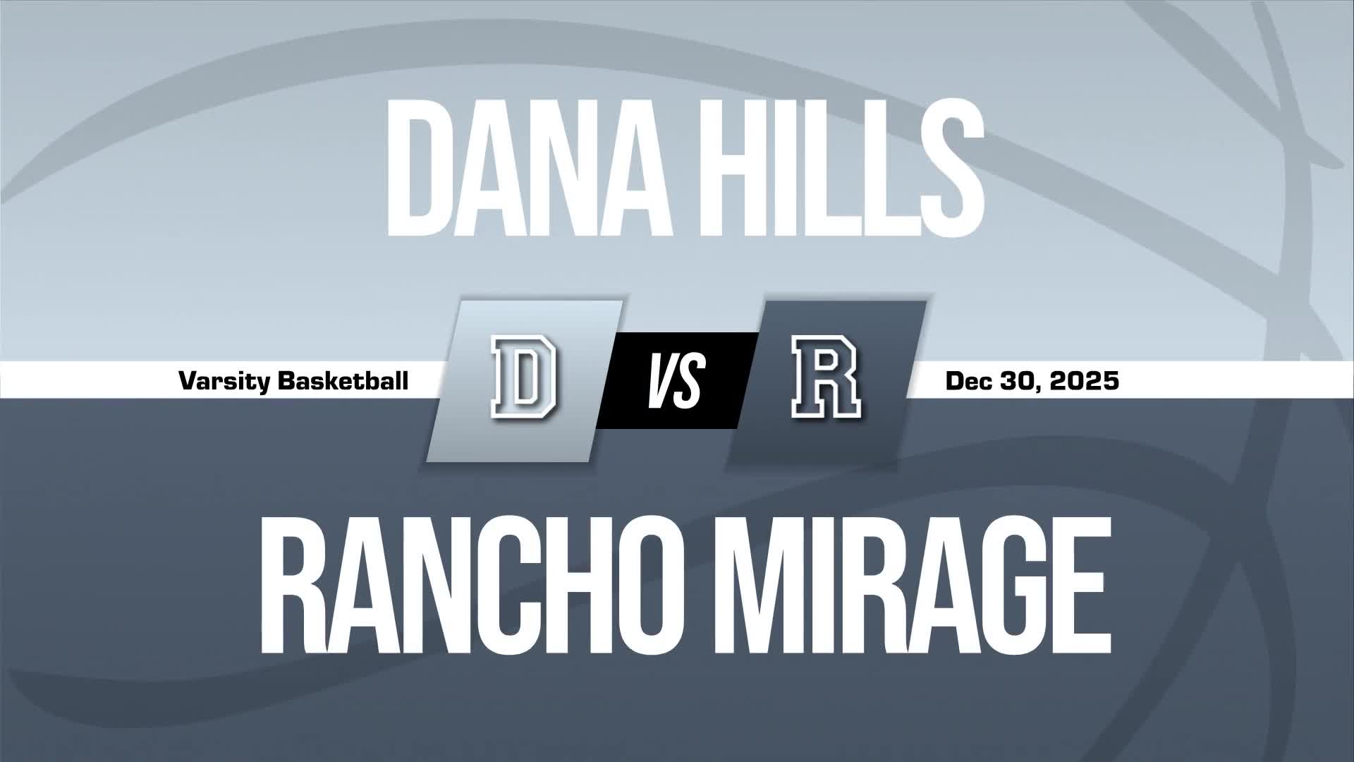 Basketball Recap: Dana Hills Comes Up Short