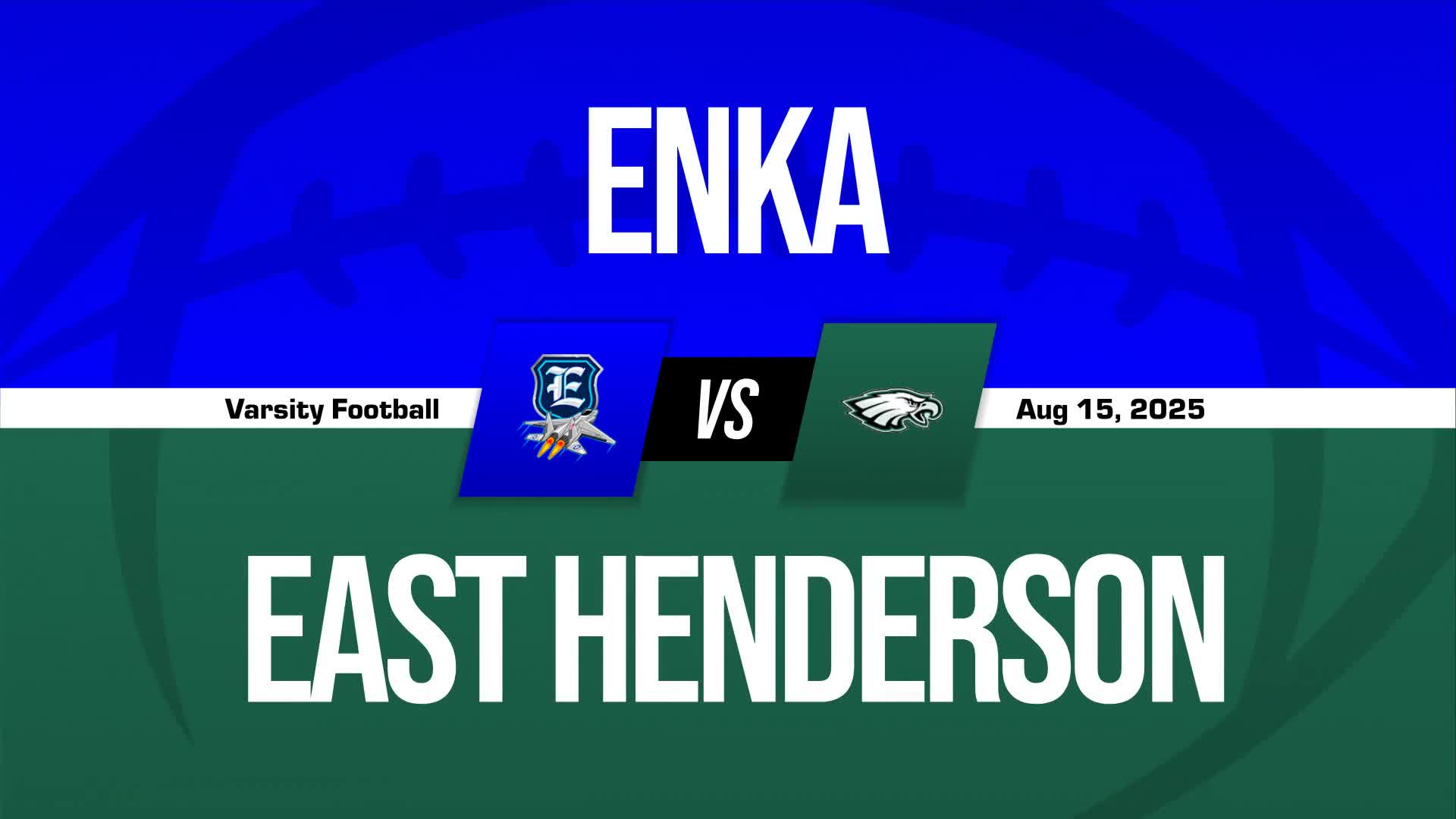 Football Recap: Enka Takes a Loss